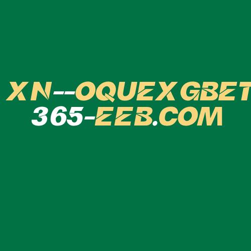 Logo da XN--OQUEXGBET365-EEB